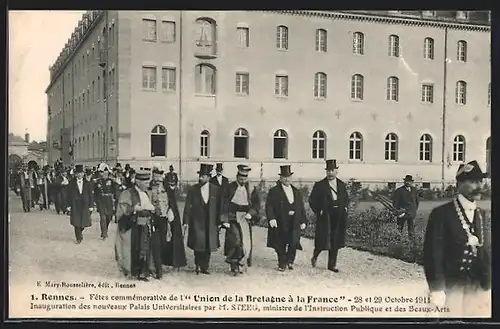 AK Rennes, Fetes de L`Union de la Bretagne 1911, Inauguration des nouveaux Palais Universitaires, M. Steeg