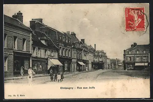 AK Etrépagny, Rue aux Juifs