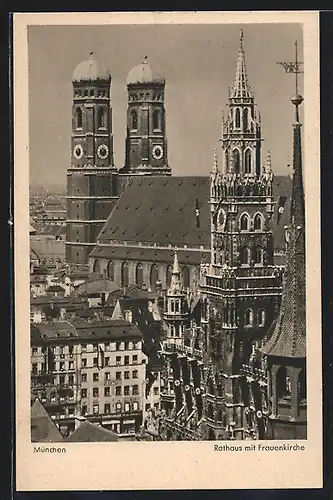 AK München, Rathaus mit Frauenkirche