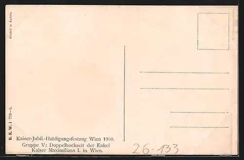 Künstler-AK Kaiser-Jubiläums-Huldigungsfestzug, Wien 1908, Gruppe V: Doppelhochzeit der Enkel Kaiser Maximilians I.
