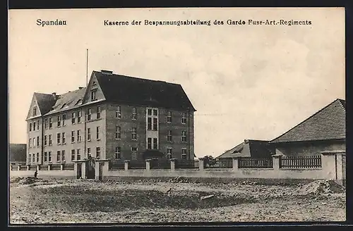 AK Berlin-Spandau, Kaserne der Bespannungsabteilung des Garde-Fuss-Art-Regiments