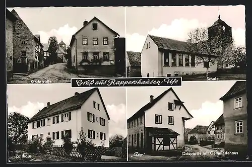 AK Rappershausen /Ufr., Kirchstrasse, Schule, Zollhaus, Gemeindehaus