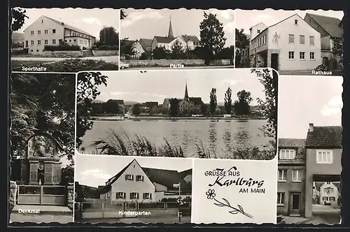 AK Karlburg, Denkmal, Kindergarten, Rathaus, Sporthalle und Partie