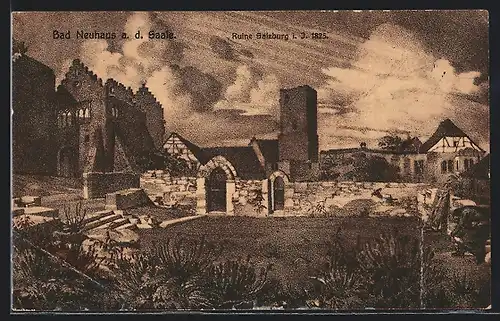 Künstler-AK Bad Neuhaus a. d. Saale, Ruine Salzburg i. J. 1825