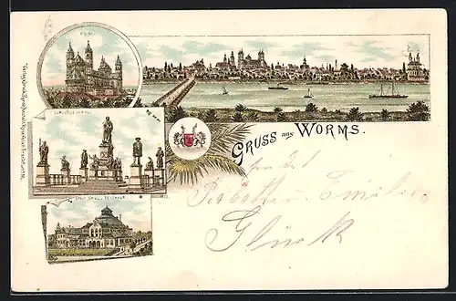 Lithographie Worms, Städtisches Spiel- und Festhaus, Lutherdenkmal, Dom, Wappen, Panorama um 1900