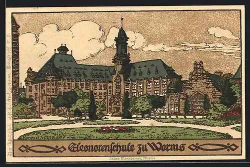 Steindruck-AK Worms, Eleonorenschule mit Anlage