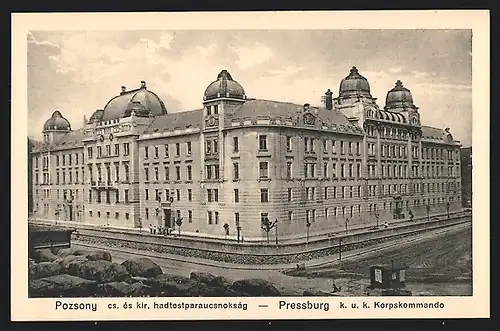 AK Pressburg, K.u.k. Korpskommando