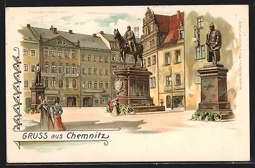 Lithographie Chemnitz, Kaiser Wilhelm I., Bismarck und Molke Denkmäler