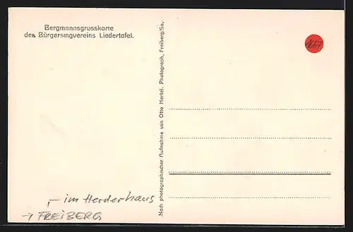 AK Freiberg / Sa., Bergmannsgruss-Aufführung, Herderhaus, Bürgersingverein Liedertafel, Bergbau