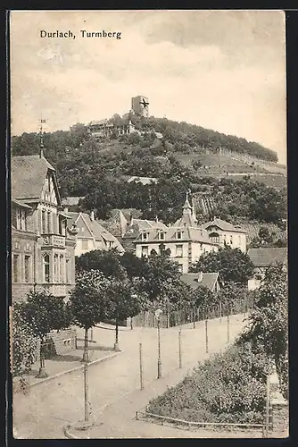 AK Durlach, in der Turmbergstrasse, Blick zum Turmberg