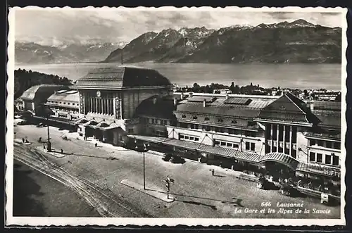 AK Lausanne, la Gare et les Alpes de la Savoie