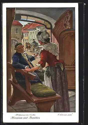 Künstler-AK sign. F. Elssner: Wolfgang von Goethe, Hermann und Dorothea, 1. Trefflich hast du gehandelt...