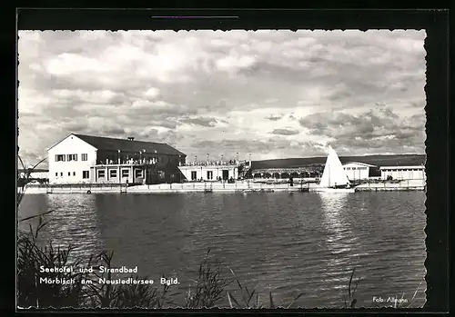 AK Mörbisch am Neusiedlersee im Burgenland, Seehotel und Strandbad