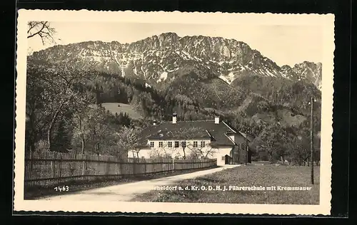 AK Micheldorf an der Krems, O. D. H. J. Führerschule mit Kremsmauer