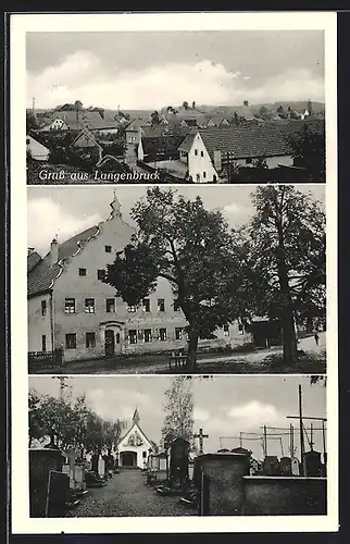 AK Langenbruck, Gasthof Josef Müller, Friedhof mit Kapelle