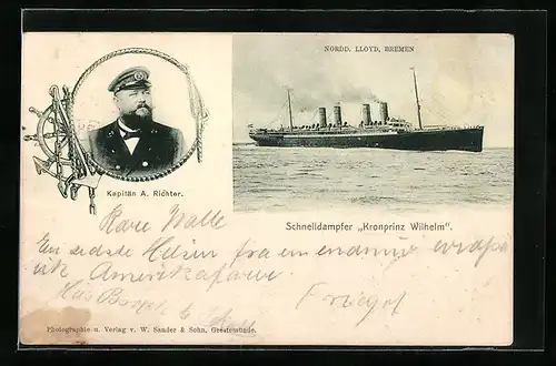 AK Schnelldampfer Kronprinz Wilhelm des Nordd. Lloyd, Kapitän A. Richter