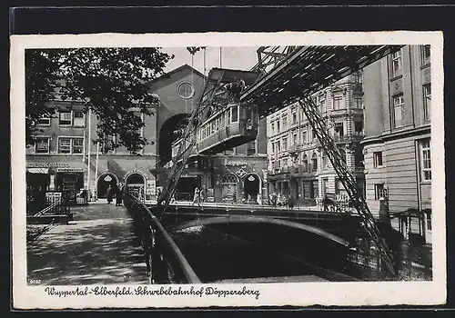 AK Wuppertal-Elberfeld, Schwebebahnhof Döppersberg