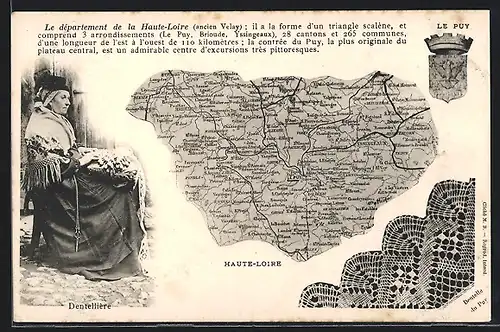 AK Le Puy /Auvergne, Landkarte von Haute-Loire mit Allegre, Pinols und Vorey, Spitzenklöpplerin, Wappen