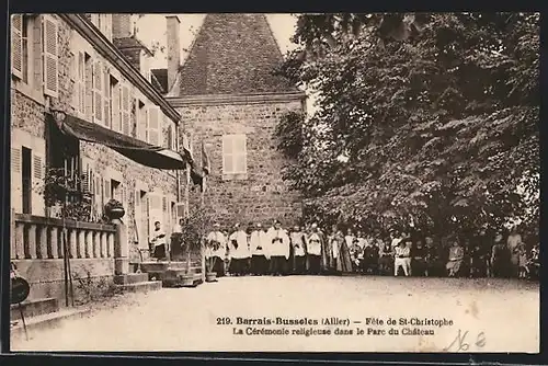 AK Barrais-Bussoles, Fête de St-Christophe, La Cérémonie religieuse dans le Parc du Château