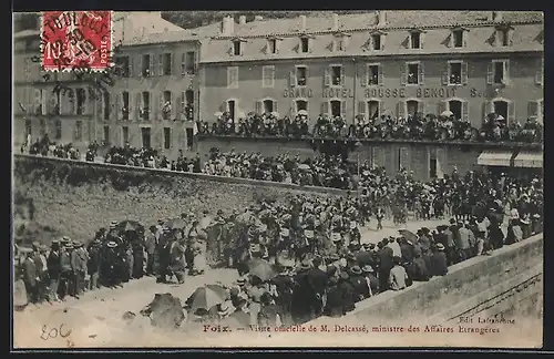 AK Foix, Visite officielle de M. Delcassé, ministre des Affaires Etrangères