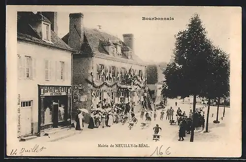 AK Neuilly-le-Réal, La Mairie