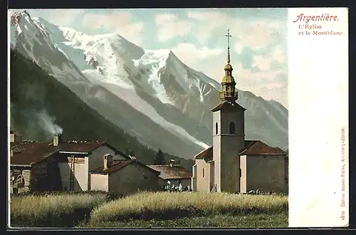 AK Argentière, L`Eglise et le Mountblanc