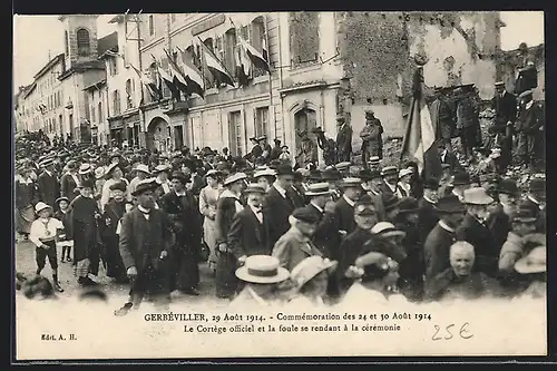 AK Gerbéviller, Commémoration des 24 et 30 Aout 1914, 29 Aout 1914