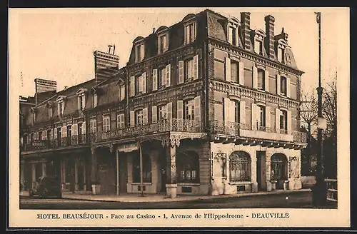 AK Deauville, Hotel Beausejour, Face au Casino, 1 Avenue de l`Hippodrome, Aussenansicht