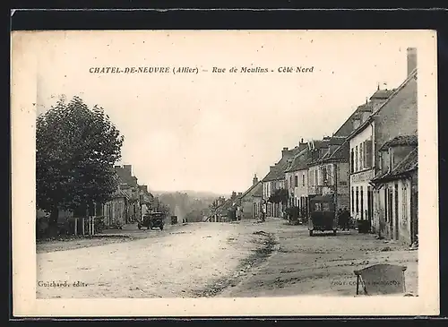 AK Chatel-De-Neuvre, Rue de Moulins