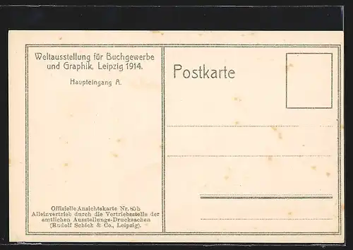 AK Leipzig, Buchgewerbe u. Graphik Ausstellung 1914, Haupteingang A