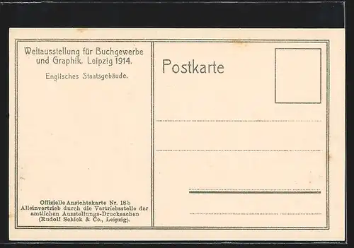 AK Leipzig, Weltausstellung für Buchgewerbe und Graphik 1914, Englisches Staatsgebäude