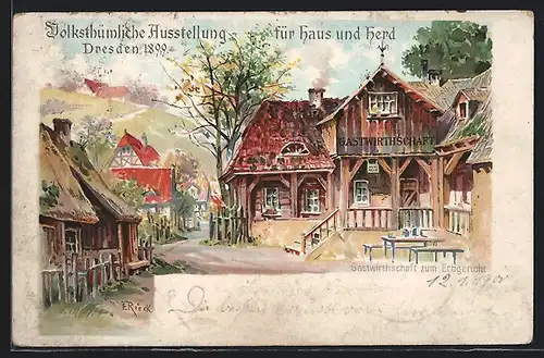 Künstler-AK Dresden, Volksthümliche Ausstellung für Haus und Herd 1899, Gasthof zum Erbgericht, Ganzsache