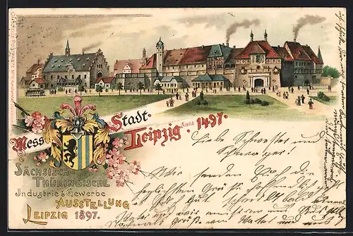 Lithographie Leipzig, Sächsisch-Thüringische Industrie- u. Gewerbe-Ausstellung 1897, Ortsansicht Anno 1497, Ganzsache