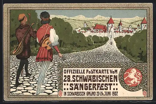 Künstler-AK Schwäbisch Gmünd, 28. Schwäbisches Sängerfest 1907, Festpostkarte, Ganzsache, Sänger auf Wanderschaft