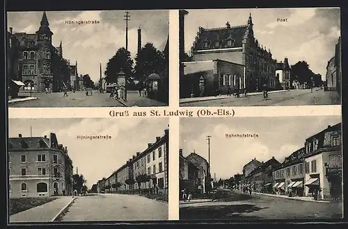 AK St. Ludwig /Ob.-Els., Post, Bahnhofstrasse, Hüningerstrasse