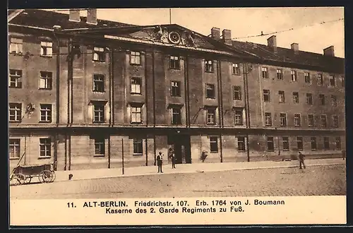 AK Alt-Berlin, Friedrichstrasse 107, Kaserne des 2. Garde Regiments zu Fuss