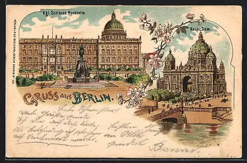 Lithographie Berlin, Kgl. Schloss Nordseite, Neuer Dom