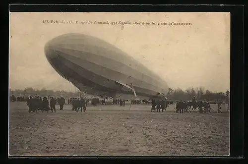 AK Lunéville, Un Dirigéable allemand, type Zeppelin...