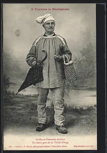 AK Auge /Normandie, Coiffes et Costumes Anciens, Un vieux de la Vallée d`Auge