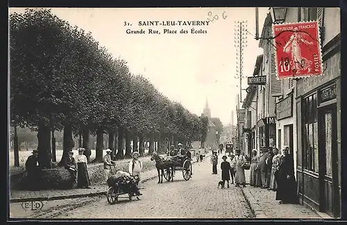 AK Saint-Leu-Taverny, Grande Rue, Place des Ecoles