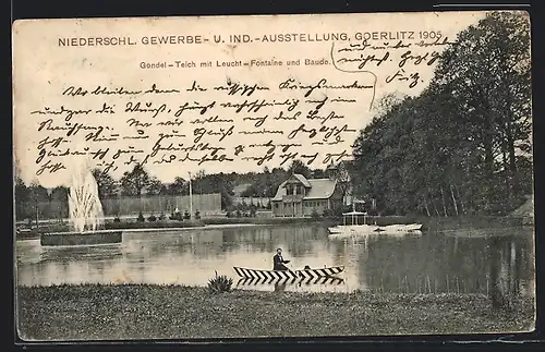 AK Goerlitz, Niederschlesische Gewerbe- u. Industrie-Ausstellung 1905, Gondel-Teich mit Leucht-Fontaine und Baude