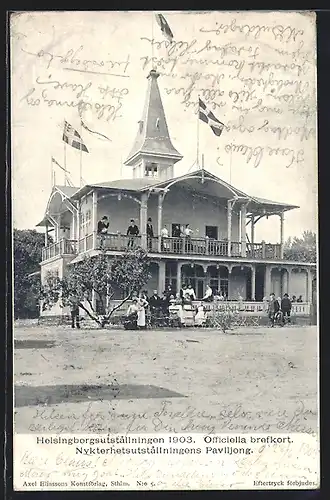 AK Helsingborg, Helsingborgsutställningen 1903, Nykterhetsutställningens Paviljong