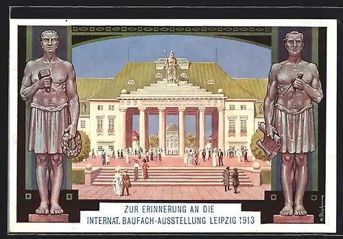 Künstler-AK Leipzig, Internat. Baufach-Ausstellung 1913, Eingang Reitzenhainer Strasse