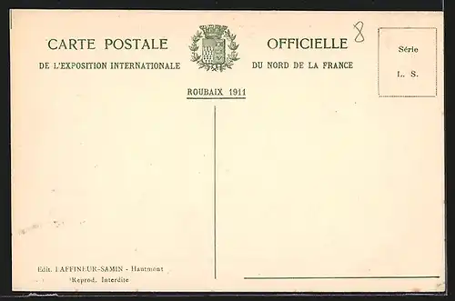 AK Roubaix, Exposition Internationale du Nord de la France 1911, Le Grand Palais des Industries Textiles, Ausstellung