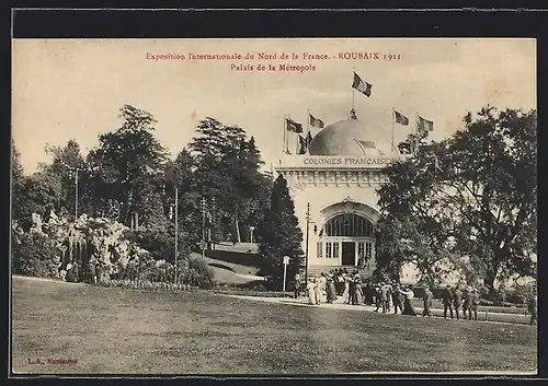 AK Roubaix, Exposition Internationale du Nord de la France 1911, Palais de la Métropole, Ausstellung