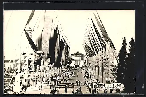 AK Chicago, World`s Fair, Avenue of Flags, Ausstellung