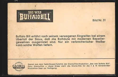 AK Filmszene aus Buffalo Bill, Buffalo Bill erfhärt das die Rothäute mit modernen Gewehren ausgestattet sind