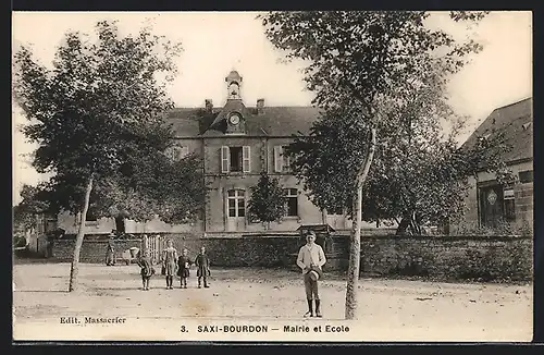 AK Saxi-Bourdon, Mairie et Ecole