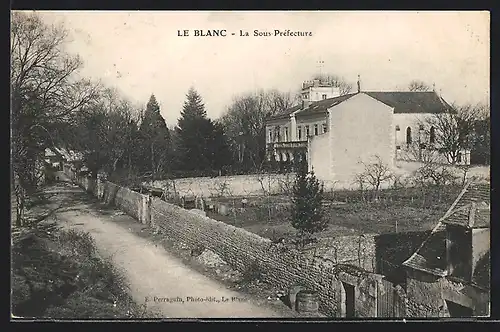 AK Le Blanc, La Sous-Préfecture