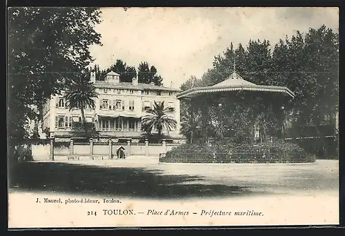 AK Toulon, Place d`Armes, Préfecture maritime